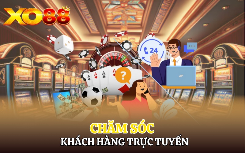 Chăm sóc khách hàng trực tuyến