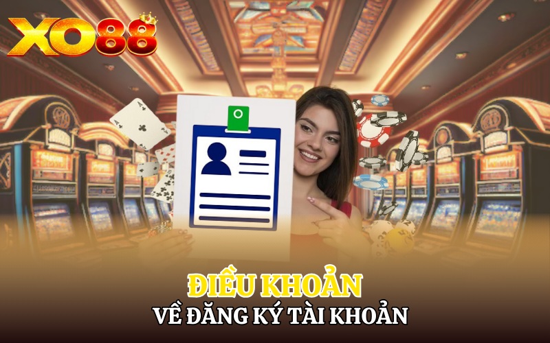 Điều khoản về đăng ký tài khoản