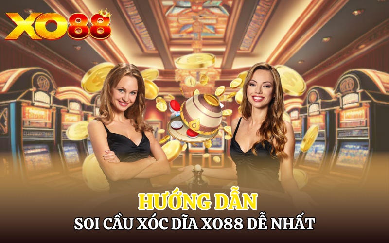 Hướng dẫn soi cầu xóc đĩa Xo88 dễ nhất